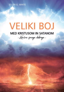 Veliki boj med Kristusom in satanom - končna zmaga dobrega