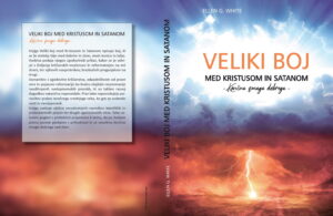 Veliki boj med Kristusom in satanom - končna zmaga dobrega