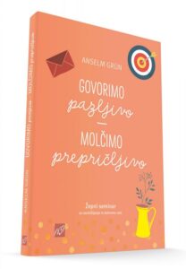 Dobra knjiga - Grun-Anselm - Govorimo pazljivo - molčimo 2