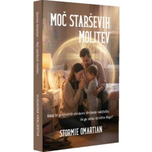Moč starševih molitev