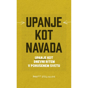 Upanje kot navada