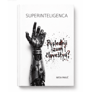 Superinteligenca knjiga Mitja Pavlič